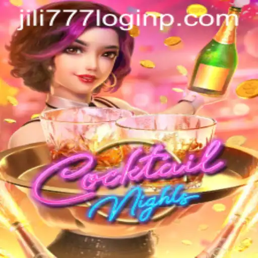 Exploring the World of CocktailNights and Secure Jili777 Login