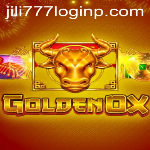 Exploring the Exciting World of GoldenOx and How to Access jili777 Login