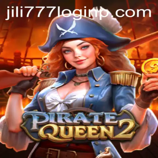 Exploring the World of PirateQueen2 and Jili777 Login