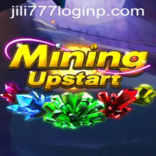 Exploring the World of MiningUpstart: Your Key to Enter the Game and Log in with Jili777